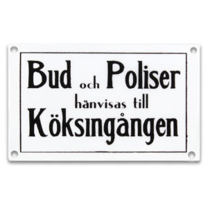 Emaljskylt Bud & Poliser